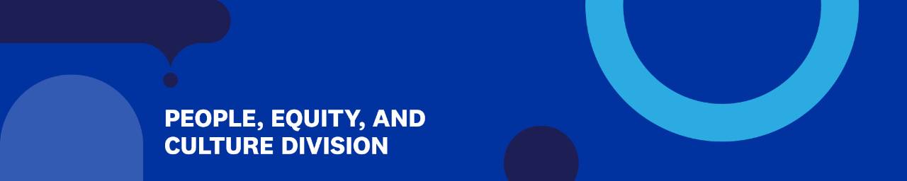 People, Equity, and Culture Division Header